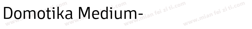 Domotika Medium字体转换